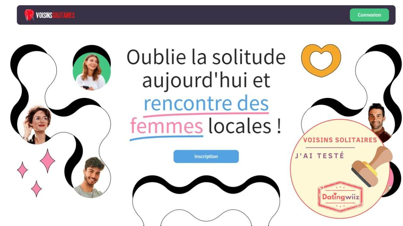Voisins Solitaires : messagerie et fonctionnalités testées