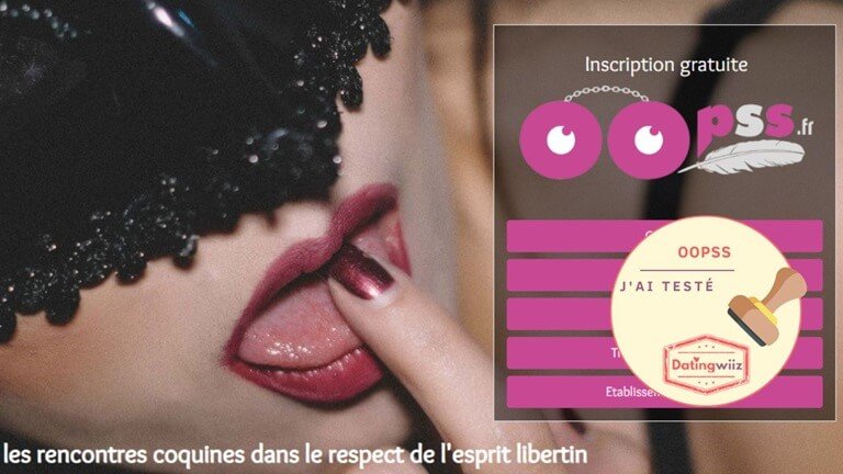 Oopss avis : interface et profils testés